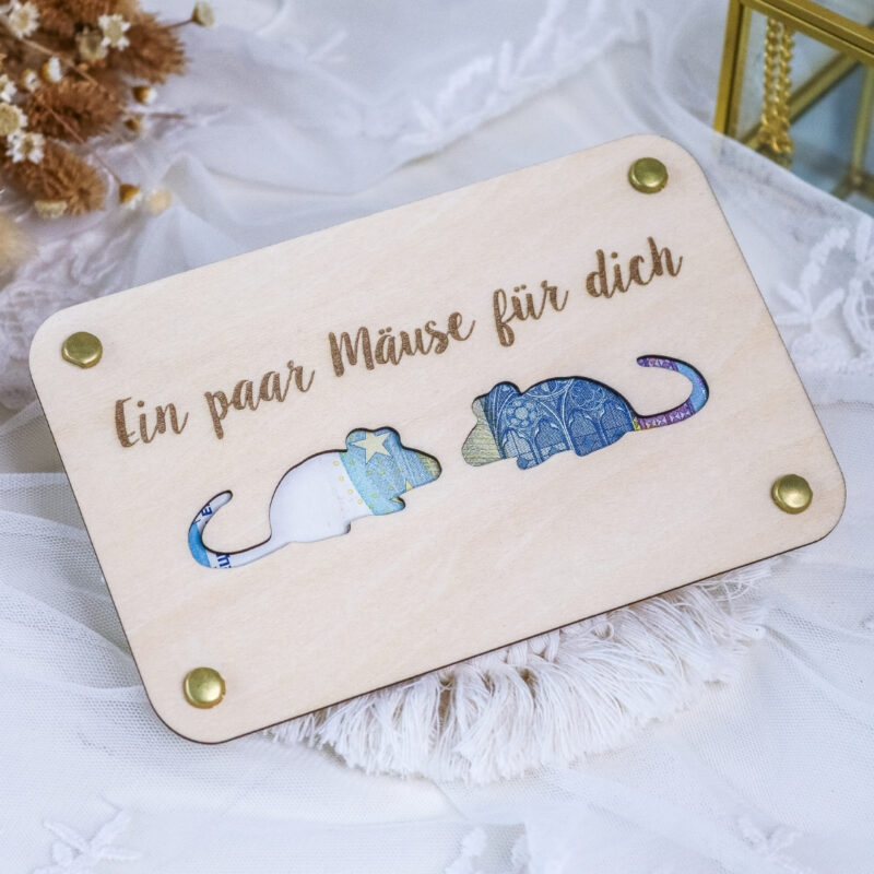 Geldgeschenk Verpackung aus Holz Ein paar Mäuse für dich