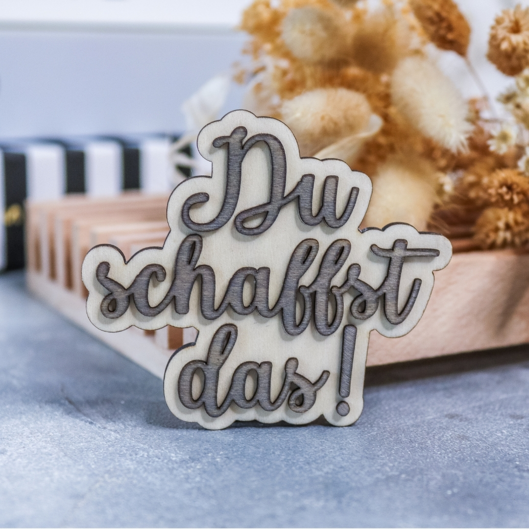 Magnet Holz mit Motivationsspruch - Geschenk Mitbringsel - Motivation Affirmation – Bild 6